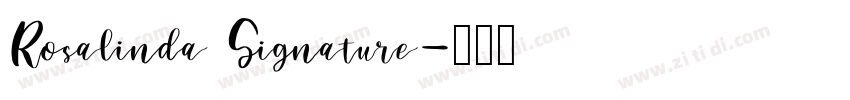 Rosalinda Signature字体转换